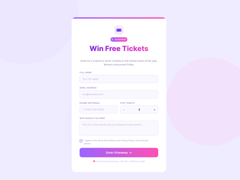 Win Tickets Form — giveaway entry form